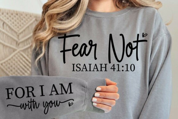 Fear Not Isaiah 41:10 SVG – A Designer’s Real-World Review