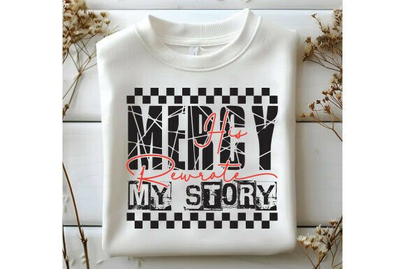 His Mercy Rewrote PNG, Christian Fall SVG — T-Shirt Designs