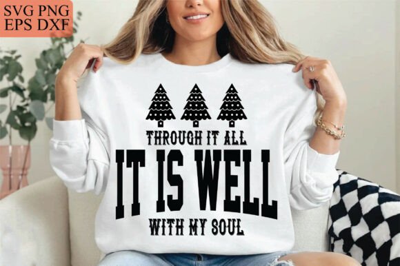 It is Well Christian T-Shirt Designs