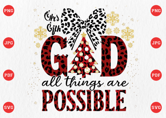 Jesus Christmas with God All Things Are T-Shirt Designs